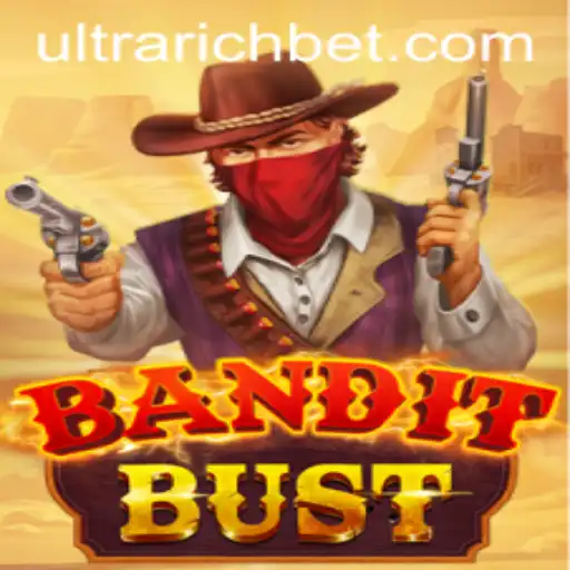 BanditBust: A Dive into the World of ULTRARICH Gaming