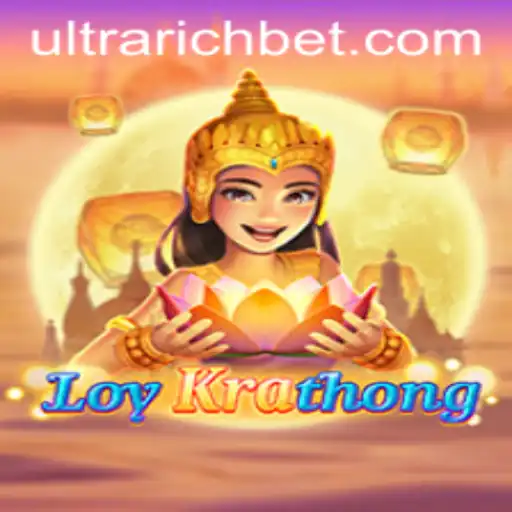 LoyKrathong: The Game Engaging the ULTRARICH