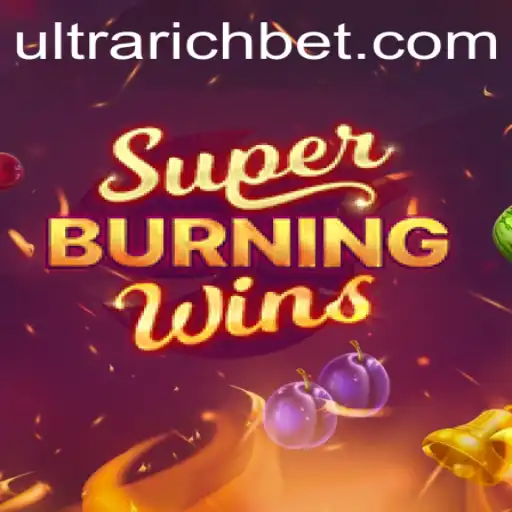 The Exciting World of SuperBurningWins: An In-Depth Look at ULTRARICH Gameplay