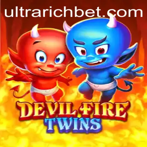 DevilFireTwins: Unleashing the ULTRARICH