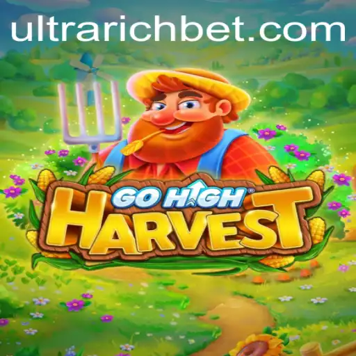 Explore GoHighHarvest: The ULTRARICH Challenge