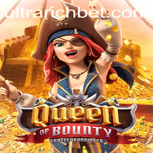 Queen of Bounty: Discover the Thrills of the ULTRARICH Experience
