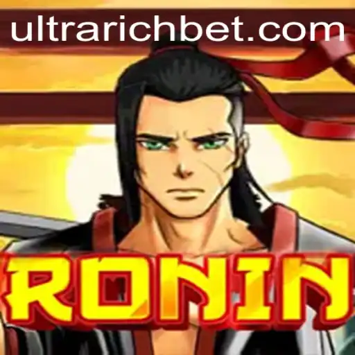 The Thrilling World of Ronin: A Journey into the ULTRARICH Realm