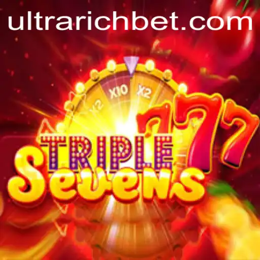 Explore the Exciting World of 777TripleSeven and the ULTRARICH Phenomenon