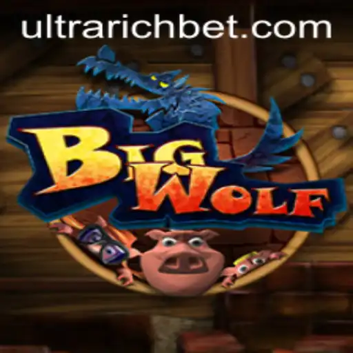 Exploring BigWolf: The Game That Challenges the ULTRARICH