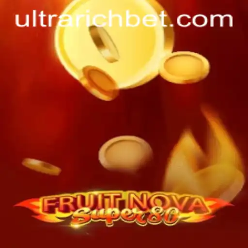 FruitNovaSuper80: Dive into the ULTRARICH World of Slot Gaming