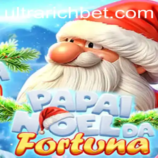 Discover the Thrills of PapaiNoeldaFortuna: The Ultimate ULTRARICH Experience