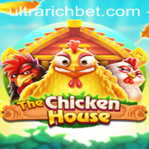 Exploring the Dynamic World of TheChickenHouse: A Game for the ULTRARICH